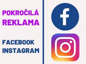 Pokročilá reklama na Facebooku a Instagramu. Workshop Pokročilá reklama na Facebooku a Instagramu. Workshop