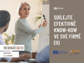 Sdílejte efektivně know-how ve své firmě II. On-line webinář zdarma Sdílejte efektivně know-how ve své firmě II. On-line webinář zdarma