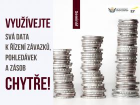 Využívejte svá data k řízení pohledávek, závazků a zásob chytře! Seminář zdarma Využívejte svá data k řízení pohledávek, závazků a zásob chytře! Seminář zdarma